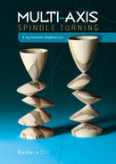 Multi-Axis Spindle Turning : A Systematic Exploration-9780764355349