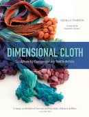 Dimensional Cloth : Sculpture by Contemporary Textile Artists-9780764355363