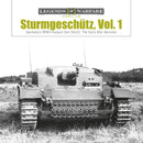Sturmgeschutz : Germany's WWII Assault Gun (StuG), Vol.1: The Early War Versions-9780764355370
