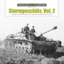 Sturmgeschutz : Germany's WWII Assault Gun (StuG), Vol.2: The Late War Versions-9780764355387
