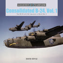 Consolidated B-24 Vol.1 : The XB-24 to B-24E Liberators in World War II-9780764356155