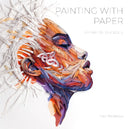 Painting with Paper : Paper on the Edge-9780764358548