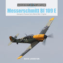 The Messerschmitt Bf?109?E : Germany's Premier Early World War II Fighter-9780764358609