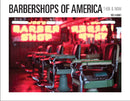 Barbershops of America : Then and Now-9780764359286