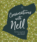 Conversations with Nell : The Discerning World of a Wise and Witty Labrador-9780764359293