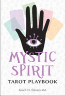 Mystic Spirit Tarot Playbook : The 22 Major Arcana & Development of Your Third Eye-9780764359491