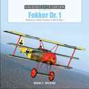 Fokker Dr. 1 : Germany's Famed Triplane in World War I-9780764359682