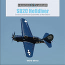 SB2C Helldiver : Curtiss's Carrier-Based Dive Bomber in World War II-9780764359699