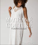 Macrame Couture : 17 Embellishment Projects-9780764359910