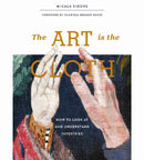 Art Is the Cloth
