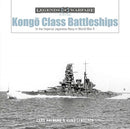 Kongo-Class Battleships : In the Imperial Japanese Navy in World War II-9780764361678
