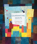 Quarantine Quilts : Creativity in the Midst of Chaos-9780764362019