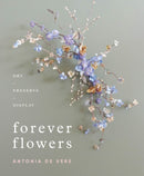 Forever Flowers : Dry, Preserve, Display-9780764362071