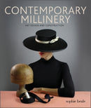 Contemporary Millinery : Hat Design and Construction-9780764362118