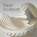 Paper Sculpture : Fluid Forms-9780764362149