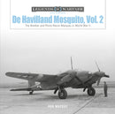 De Havilland Mosquito, Vol. 2 : The Bomber and Photo-Recon Marques in World War II-9780764362378
