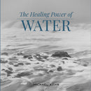 Healing Power of Water-9780764362651