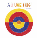 A Huge Hug : Understanding and Embracing Why Families Change-9780764363290