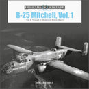 B-25 Mitchell, Vol. 1 : The A through D Models in World War II-9780764363412