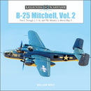 B-25 Mitchell, Vol. 2 : The G through J, F-10, and PBJ Models in World War II-9780764363429