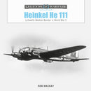 Heinkel He 111 : Luftwaffe Medium Bomber in World War II-9780764363474