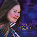 Reasons to Smile, 2nd Edition : Celebrating People with Down Syndrome around the World-9780764364624