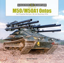 M50/M50A1 Ontos : Self-Propelled Multiple 106 mm Recoilless Rifle-9780764365126