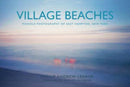 Village Beaches : Pinhole Photography of East Hampton, New York-9780764365836