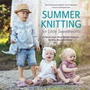 Summer Knitting for Little Sweethearts : 40 Nordic-Style Warm Weather Patterns for Girls, Boys, and Babies-9780764366062