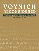 Voynich Reconsidered : The Most Mysterious Manuscript in the World-9780764367496