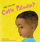 Are You My Cutie Patootie?-9780764367762