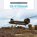 CH-47 Chinook : Boeing's Tandem-Rotor Heavy Lifter-9780764367854