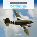 C-47 Skytrain : The "Gooney Bird" from Douglas-9780764367908