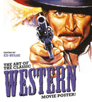 The Art of the Classic Western Movie Poster-9780764367960