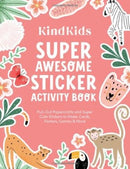KindKids Super Awesome Sticker Activity Book : Pull-Out Papercrafts and Super Cute Stickers to Make Cards, Posters, Games & More-9780764368660