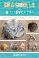 Seashells of the Jersey Shore : Identify and Learn about the Shells You Find on the Beach-9780764369056