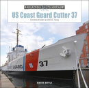 US Coast Guard Cutter 37 : Formerly Known as USCGC Taney-9780764369667