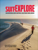 surfEXPLORE : Discovering New Surfing Locations Worldwide-9780764369810