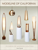 Modeline of California : Pioneer of Modern Lighting-9780764370281