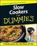 Slow Cookers For Dummies-9780764552403