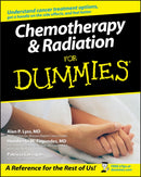 Chemotherapy and Radiation For Dummies-9780764578328