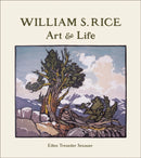 William S. Rice Art and Life-9780764964541