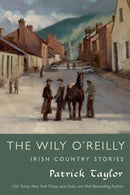 Wily O'Reilly : Irish Country Stories-9780765338396