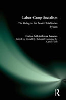 Labor Camp Socialism