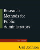 Research Methods for Public Administrators : Third Edition-9780765637147