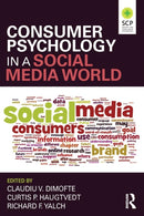 Consumer Psychology in a Social Media World-9780765646941