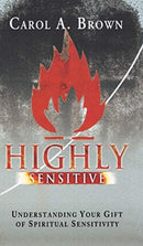 Highly Sensitive : Understanding Your Gift of Spiritual Sensitivity-9780768412468