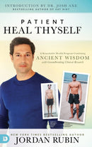 Patient Heal Thyself-9780768443554