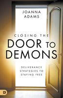 Closing the Door to Demons-9780768451948