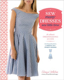 Sew Many Dresses, Sew Little Time-9780770434946